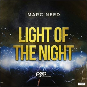 MARC NEED - LIGHT OF THE NIGHT